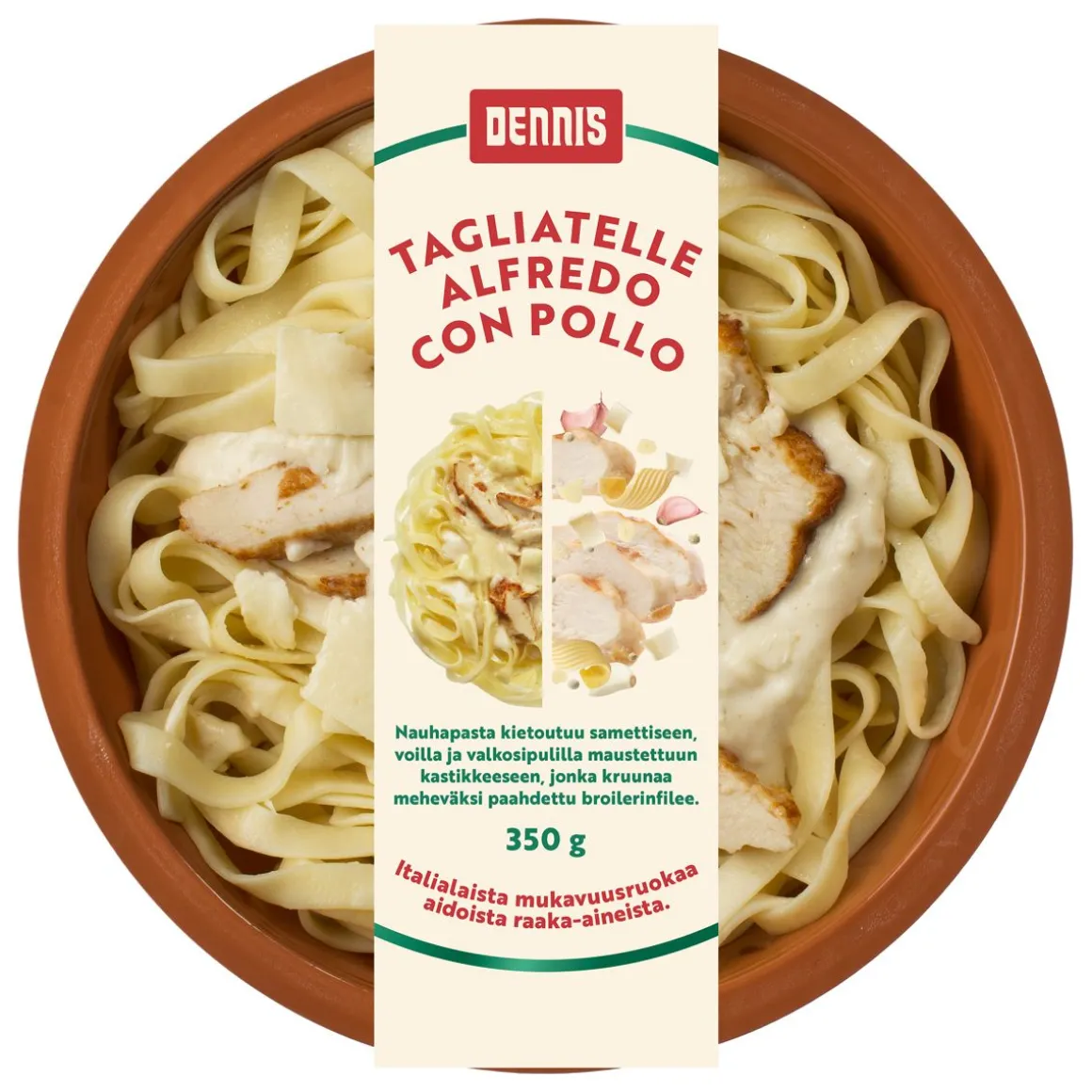 DENNIS TAGLIATELLE ALFREDO CON POLLO 350 G