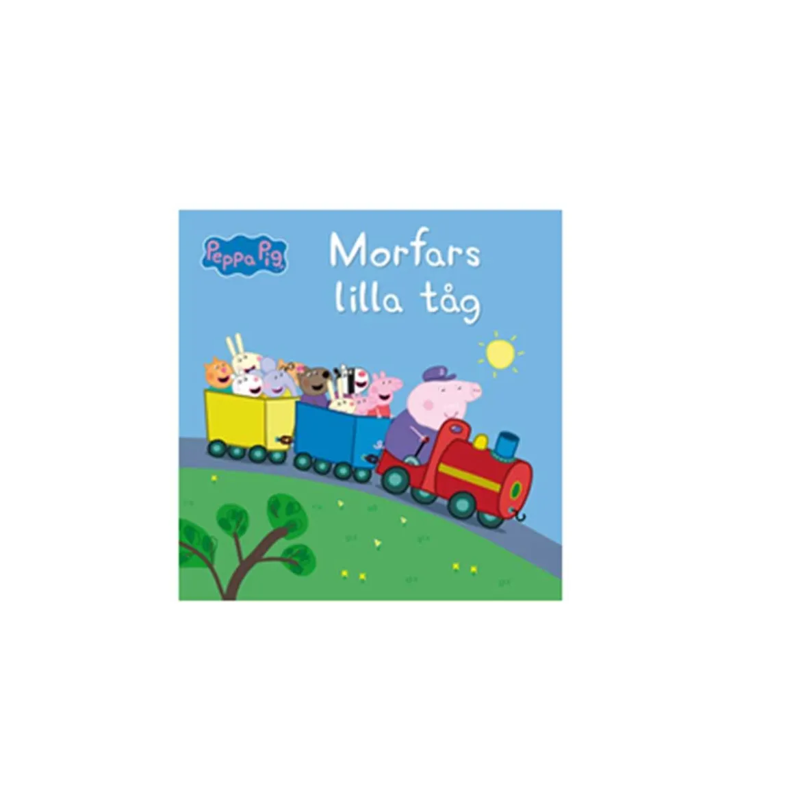 GRETA GRIS : MORFARS LILLA TÅG