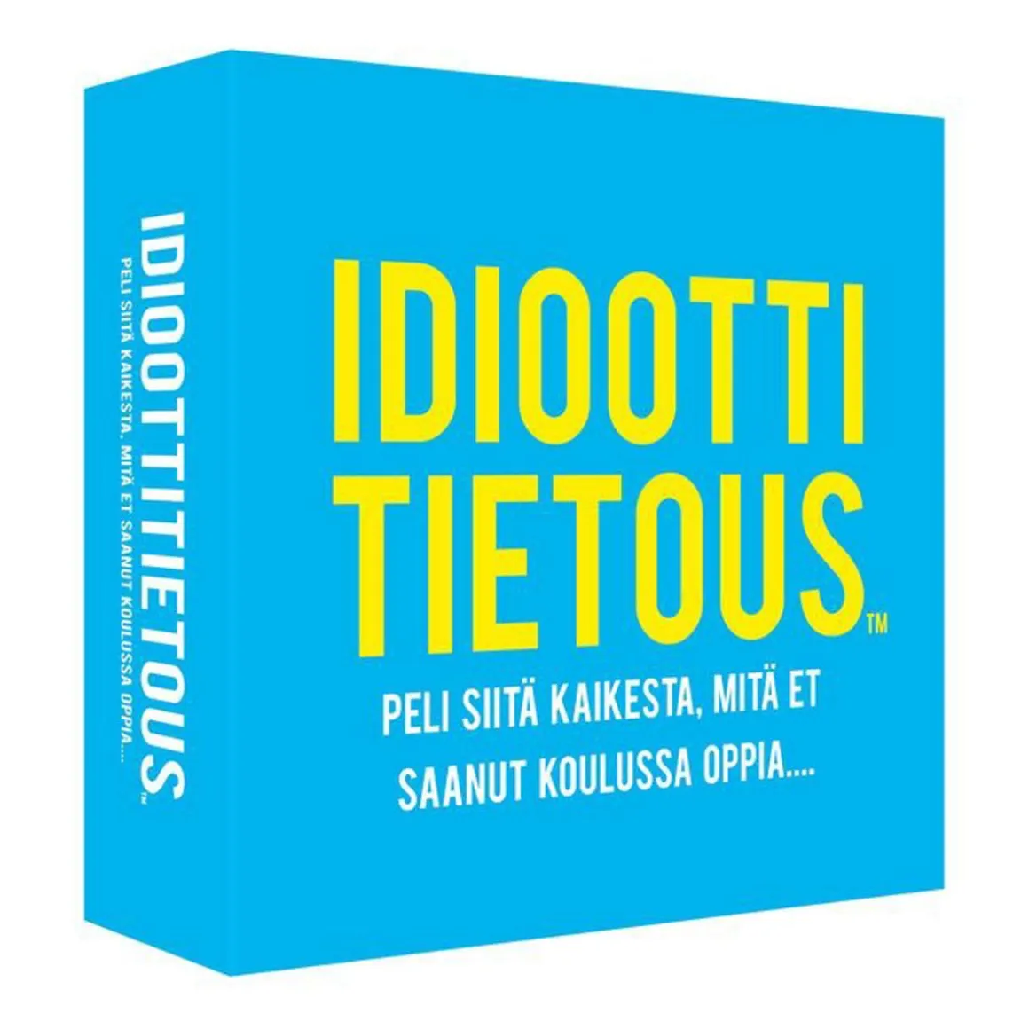 IDIOOTTITIETOUS