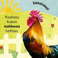 KÄSIN KOSKETELTAVAA: MAATILALLA