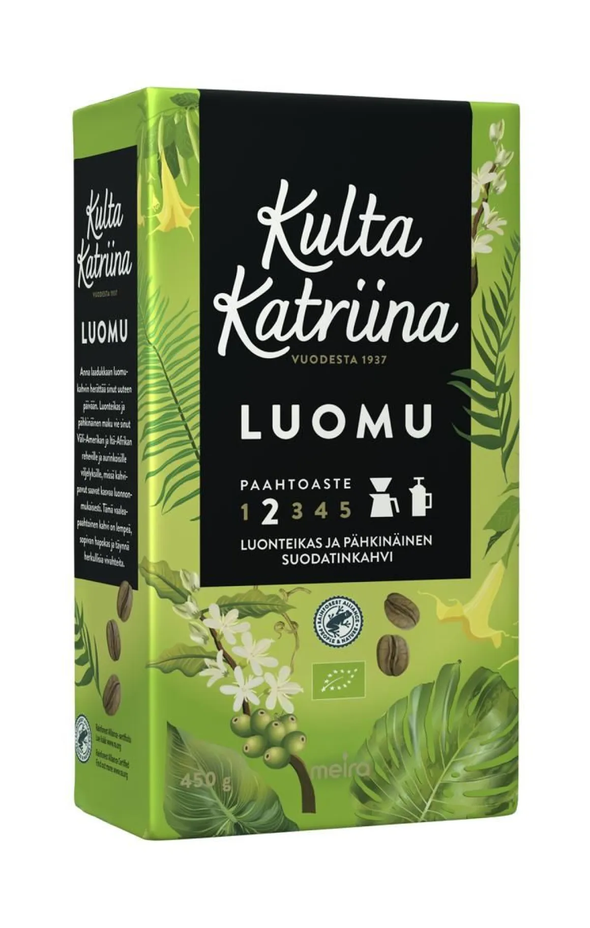 KULTA KATRIINA LUOMUKAHVI 450 G