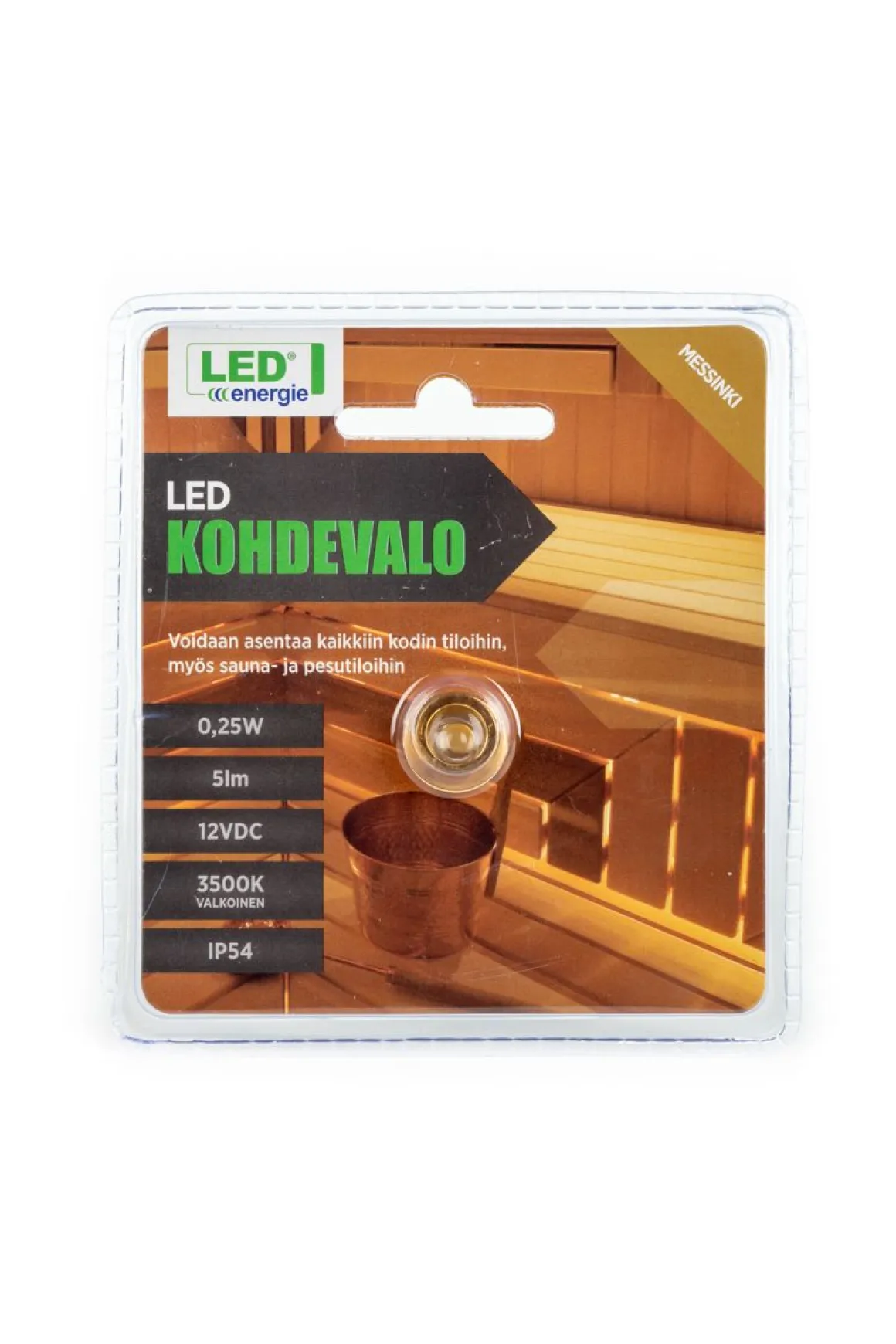 LED ENERGIE LED KOHDEVALO "KIUASVALO" MESSINKI