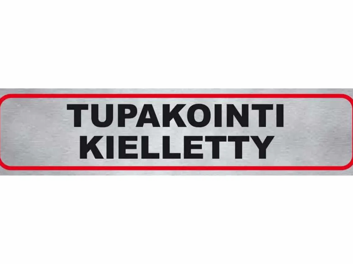 PISLA TARRA "TUPAKOINTI KIELLETTY"