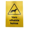 SAFEMATE VAROITUSMERKKI VARO VIHAISTA KOIRAA, 20 X 30 CM