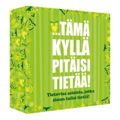 TÄMÄ KYLLÄ PITÄISI TIETÄÄ
